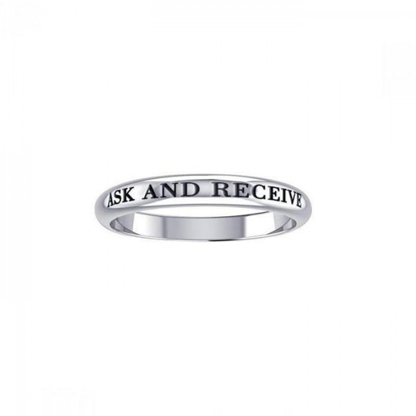 Ask and Receive Silver Ring