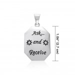 Empowering Words Ask and Receive Silver Pendant